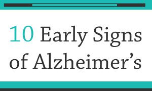 #10 spot early signs of alzheimers