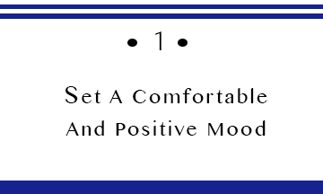 set a comfortable and positive mood image