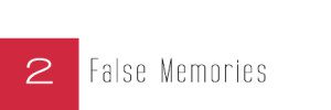 false memories icon