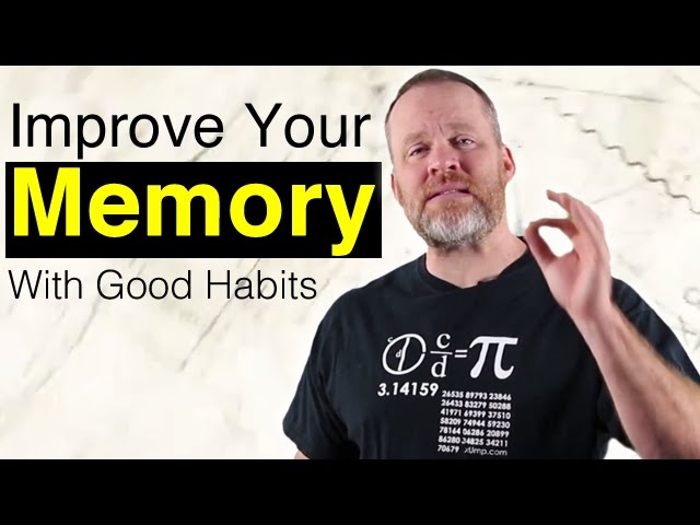 Improve your Memory